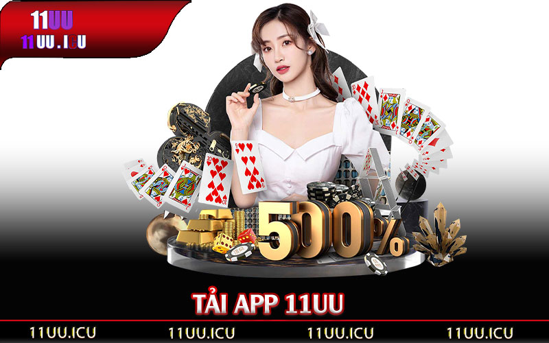 Tải-App-11UU